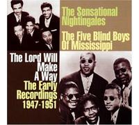 Five Blind Boys Of Mississippi - The Lord Will Make A Way- The Early Recordings 1947-1951