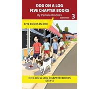 Five Chapter Books 3: Decodable Series for Students Learning to Read. For Beginning Readers and Students with Dyslexia. (Step 3 -ng, -nk) (DOG ON A LOG Chapter Book Collections)