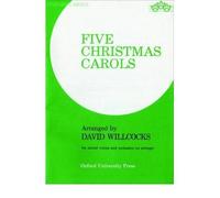 [(Five Christmas Carols: Vocal Score)] [Author: David Willcocks] published on (August, 1967)
