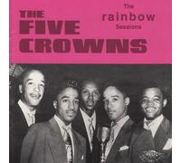Five Crowns - Rainbow Sessions