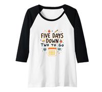 Five Days Down Two to Go School Countdown Raglan Baseball Tee, Women, Black/White, S