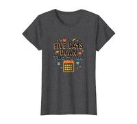 Five Days Down Two to Go School Countdown T-Shirt, Women, Dark Heather Grey, S