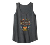 Five Days Down Two to Go School Countdown Tank Top, Women, Dark Heather Grey, M