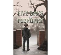 Five Days in February