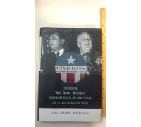 Five Days in Philadelphia: The Amazing "We Want Willkie!" Convention of 1940 and How it Freed FDR to Save the Western World