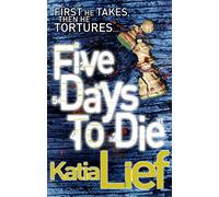 Five Days to Die