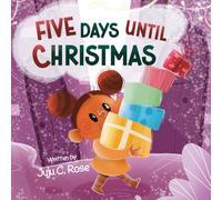 Five Days Until Christmas!