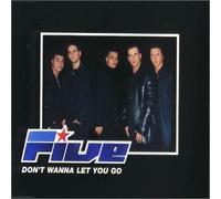 Five - Don't Wanna Let You Go [CD 2] [CD 2]