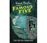 Five Fall Into Adventure: Book 9 (Famous Five)