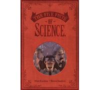 Five Fists of Science (New Edition)