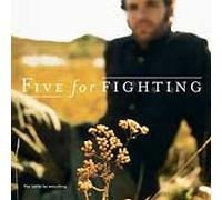 Five for Fighting - Battle for Everything