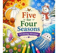 Five for Four Seasons: A Coloring Adventure