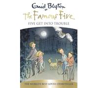 Five Get Into Trouble: Book 8 (Famous Five)