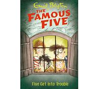 Famous Five: Five Get Into Trouble: Book 8