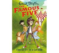 Five Go Off In A Caravan: Book 5 (Famous Five)