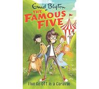 Five Go Off in a Caravan: Famous Five 5