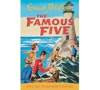Five Go To Demon's Rocks: Book 19 (Famous Five)