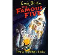 Famous Five: Five Go To Demon's Rocks: Book 19 (Famous Five)