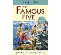 [Five Go to Demon's Rocks] (By: Enid Blyton) [published: April, 1997]