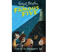 Famous Five: Five Go To Smuggler's Top: Book 4 (Famous Five)