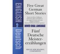 Five Great German Short Stories: A Dual-Language Book (Dover Dual Language German)