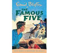 Five Have A Mystery To Solve: Book 20 (Famous Five)