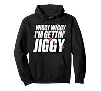 Five Keep on Movin 2025 Wiggy Wiggy I’m Gettin’ Jiggy Pullover Hoodie, Adult Unisex, Black, Small
