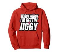 Five Keep on Movin 2025 Wiggy Wiggy I’m Gettin’ Jiggy Pullover Hoodie, Adult Unisex, Red, Large