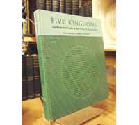 Five Kingdoms: Illustrated Guide to the Phyla of Life on Earth