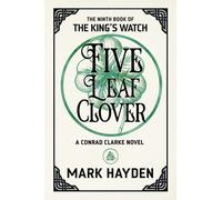 Five Leaf Clover: 9 (The King's Watch)