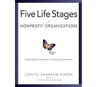 Five Life Stages: Where You Are, Where You're Going, and What to Expect When You Get There