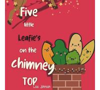 Five Lil' Leafie's on the Chimney Top