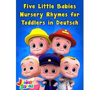 Five Little Babies Nursery Rhymes for Toddlers in Deutsch