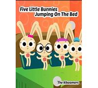 Five Little Bunnies Jumping on the Bed | The Kiboomers
