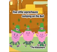 Five Little Leprechauns Jumping on the Bed | The Kiboomers