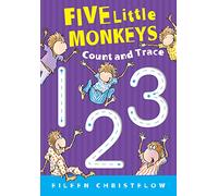 Five Little Monkeys Count and Trace (Five Little Monkeys Story)
