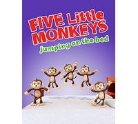Five Little Monkeys Jumping On The Bed