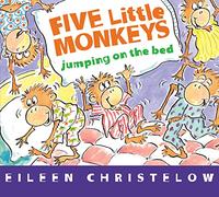 Five Little Monkeys Jumping on the Bed Board Book (Five Little Monkeys Story)