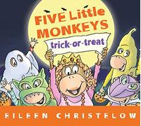 Five Little Monkeys Trick-Or-Treat (Five Little Monkeys Story)