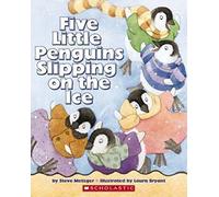 Five Little Penguins Slipping on the Ice