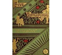 Five Little Peppers Midway