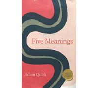 Five Meanings: A short book about the meaning of life.