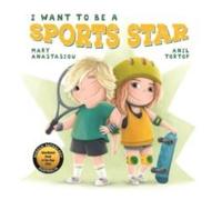 Five Mile I Want to be a Sports Star Hardback Book Five Mile Multicolor