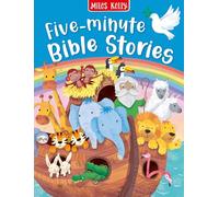 Five-minute Bible Stories Bumper Book for 5 Year Olds and Upwards: An Illustrated Children's Book of Christian Tales and Bedtime Reading