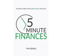 Five Minute Finances: The Daily Habit That Can Change Your Life