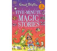 Five-Minute Magic Stories : Over 25 Halloween stories by bestselling author, Enid Blyton. Perfect for bedtime - or anytime!