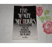 Five-minute Mysteries: 37 Challenging Cases Of Murder And Mayhem For You To Solve