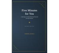 Five Minutes for You: A Soft Space & Daily Breath of Fresh Air for Busy Parents