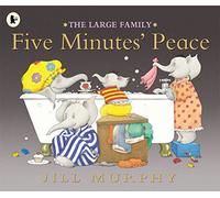 Five Minutes' Peace (Large Family)