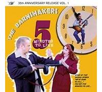 Barnshakers, The - Five Minutes To Live (10")